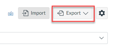 Export button with dropdown menu and settings icon