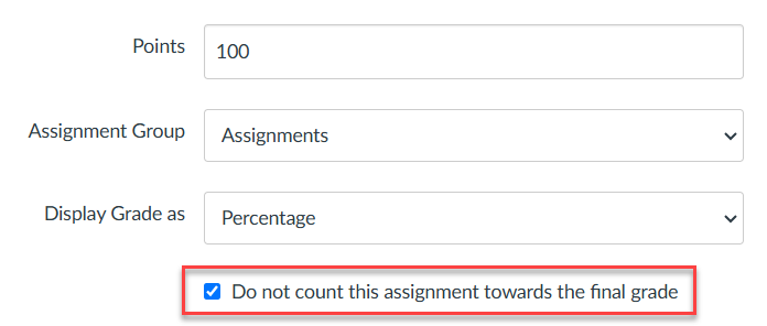 Checkbox labeled Do not count this assignment towards the final grade in a form