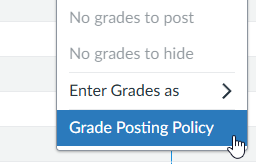 Grade Posting Policy button in dropdown menu