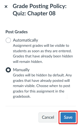 Grade Posting Policy settings for Quiz Chapter 08 with options to post grades automatically or manually and a 'Save' button