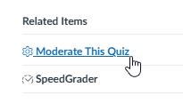 Hover over 'Moderate This Quiz' to evaluate the quiz