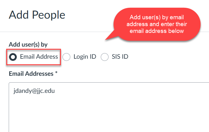 Add People page with options to add users by Email Address Login ID or SIS ID The Email Address option is selected and the email address 'jdandy@jjcedu' is listed