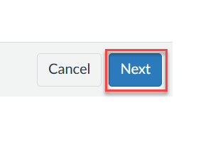 A blue button labeled 'Next' with a red border and a 'Cancel' button next to it