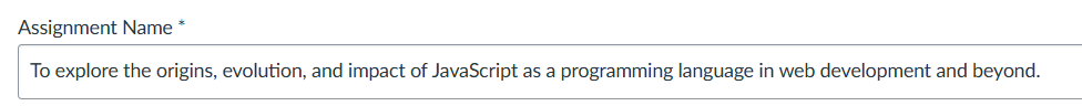 description of the assignment name in a text field.