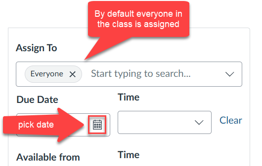 Assignment settings interface showing options to assign to everyone by default, select a due date using a calendar icon, and set time fields for due date and availability.