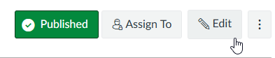 Interactive user interface elements: 'Published' button with checkmark inside green box; 'Assign To' button; pencil and paper icon for editing; vertical ellipsis (three dots) indicating more options. Hand cursor over the edit icon.