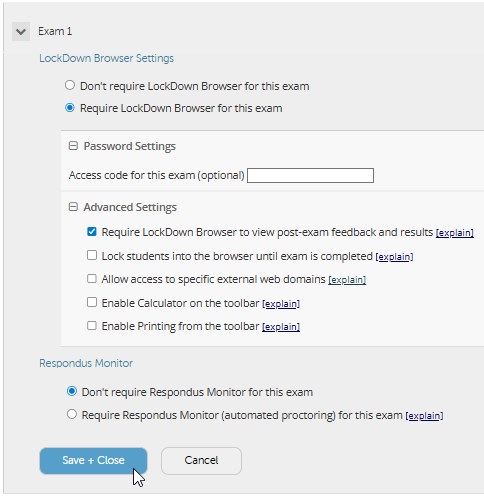 Exam settings with LockDown Browser and Respondus Monitor options save and close button