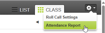 Attendance Report button in the CLASS section of a list