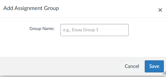 Add Assignment Group form with 'eg Essay Group 1' in the Group Name field 'Cancel' and 'Save' buttons