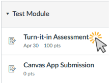 Test Module with Turn-it-in Assessment and Canvas App Submission cursor on Turn-it-in Assessment.png