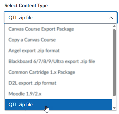 cursor hovers over a drop down menu specifying a QTI zip file.png