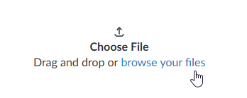 cursor hovers over a browse your files link to open a system file picker.png