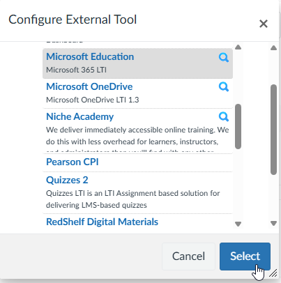 Configure External Tool dialog with Microsoft Education Microsoft OneDrive Niche Academy Pearson CPI Quizzes 2 and RedShelf Digital Materials listed The cursor is over the Select button.png